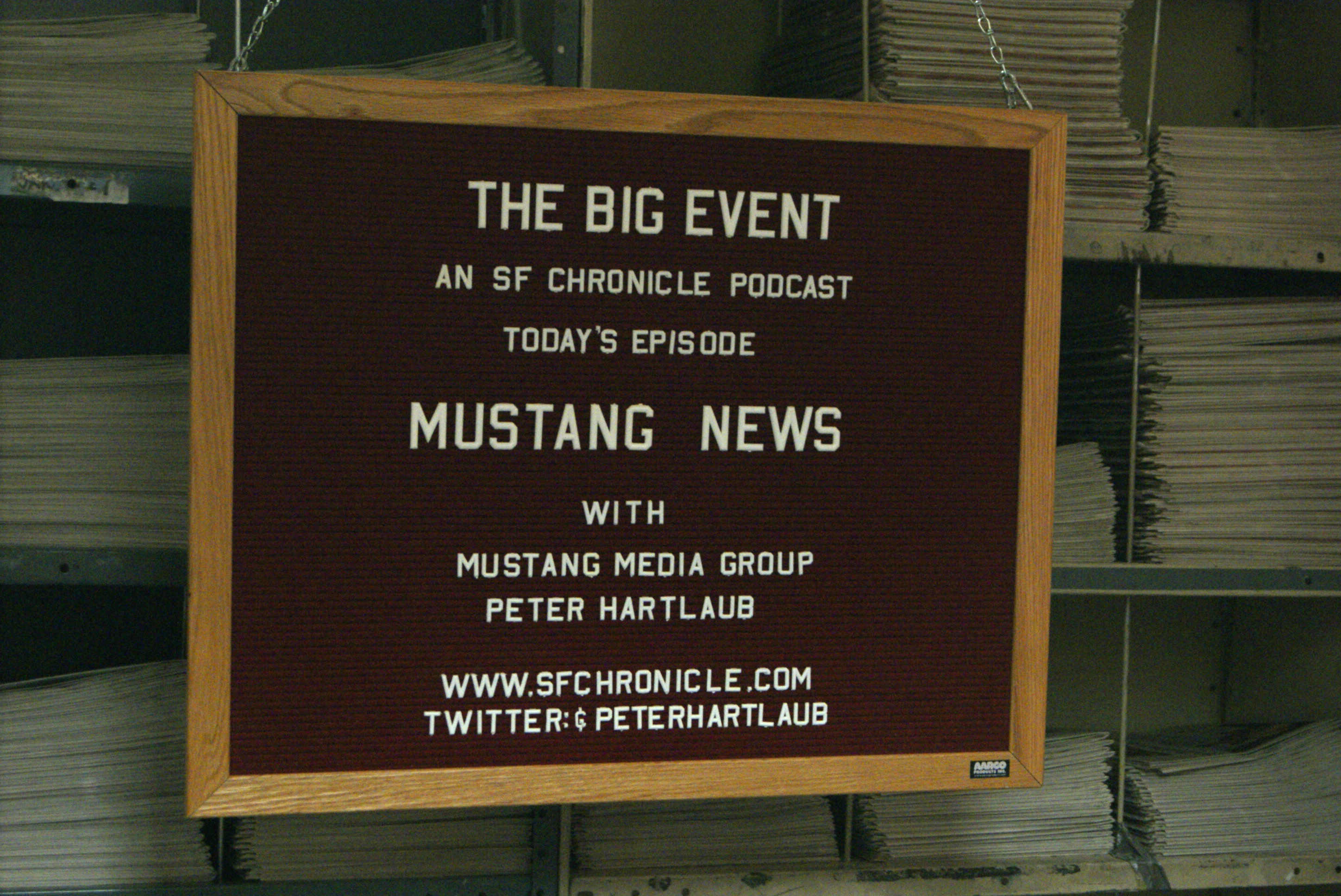 Pater Hartlaub's podcast sign in the San Francisco Chronicle archives, where Mustang News toured.